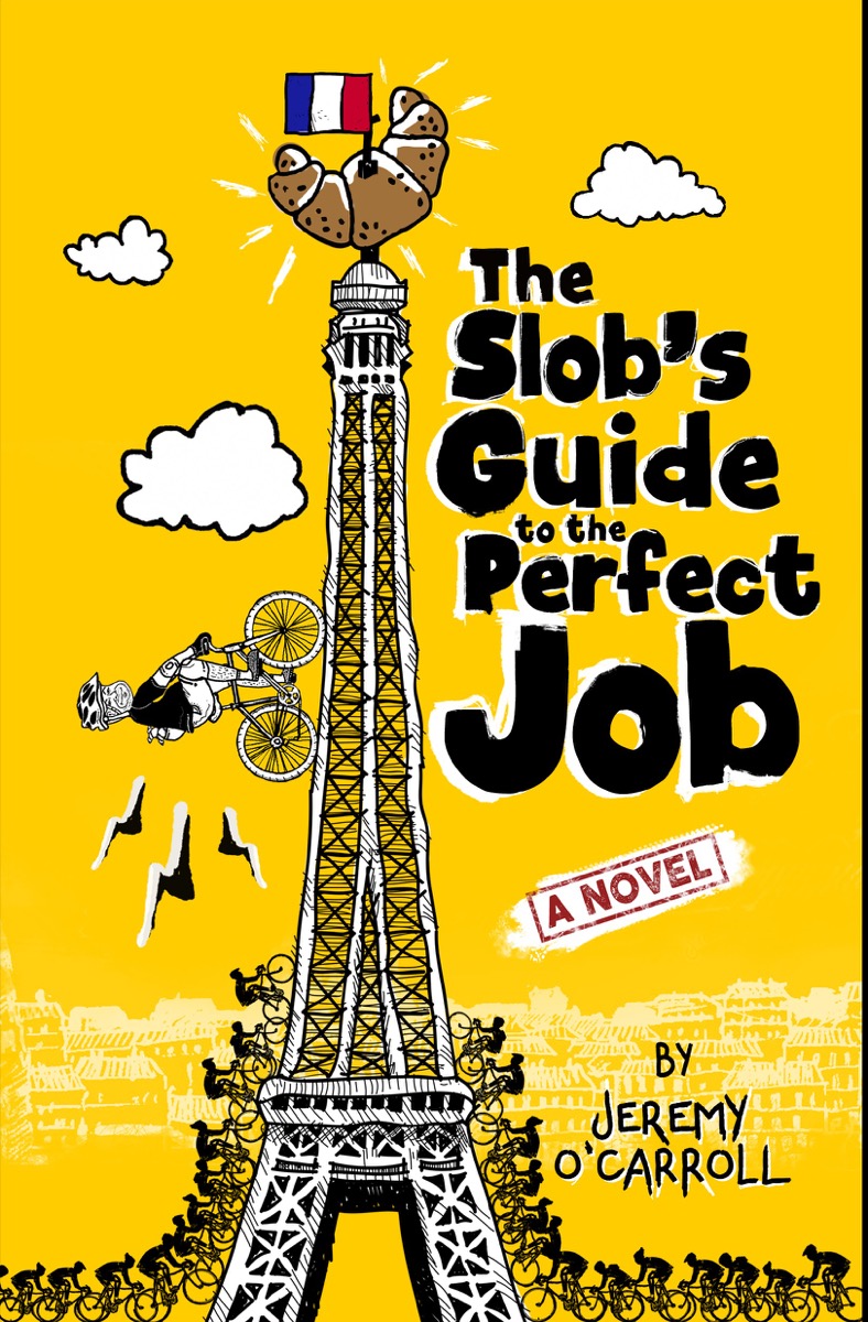Cover of The Slob's Guide to the Perfect Job